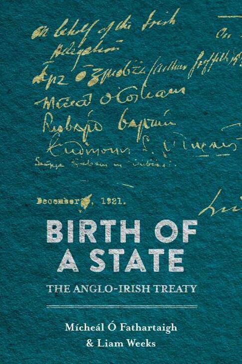 Book Review: Birth of a State, The Anglo-Irish Treaty